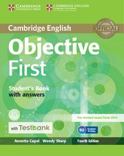 Objective First Fourth edition Student's Book with answers with CD-ROM with Testbank