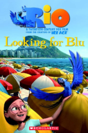 Rio: Looking for Blu + audio-cd (Level 3)