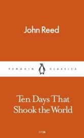 Ten Days That Shook The World (John Reed)