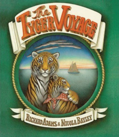 The Tyger Voyage (Richard Adams & Nicola Bayley) Paperback / softback