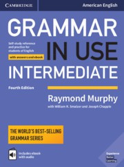 Grammar in Use Intermediate Fourth edition Student’s Book with answers and Interactive ebook