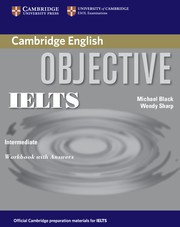 Objective IELTS Intermediate Workbook with answers