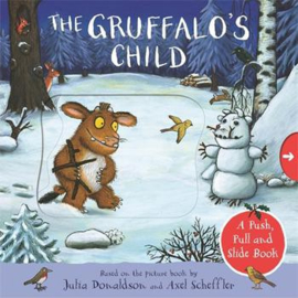 The Gruffalo's Child: A Push, Pull and Slide Book Boardbook (Julia Donaldson)