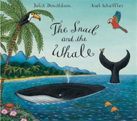 The Snail and the Whale Big Book BIG (Julia Donaldson and Axel Scheffler)