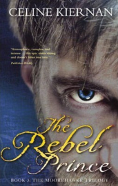 The Rebel Prince (Celine Kiernan)