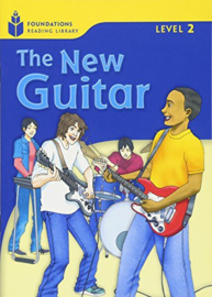 Foundation Readers 2.2: The New Guitar