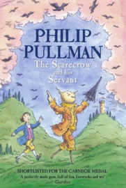 The Scarecrow And His Servant Paperback (Philip Pullman)