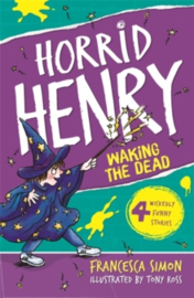 Horrid Henry Waking the Dead