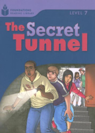 Foundation Readers 7.4: The Secret Tunnel