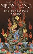 The Tensorate Series: (The Black Tides of Heaven, the Red Threads of Fortune, the Descent of Monsters, the Ascent to Godhood) ( Tensorate