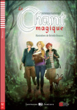 Le Chant Magique + Downloadable Multimedia