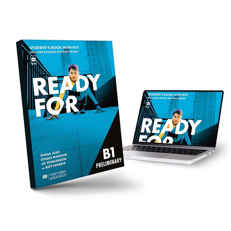 Ready for B1 Preliminary 4th Edition Student's Book (with Key) and Digital Student's Book and Student's App