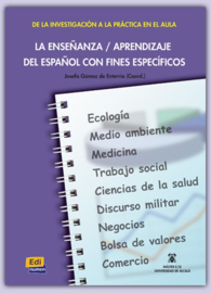 La enseñanza/aprendizaje del español con fines específicos 