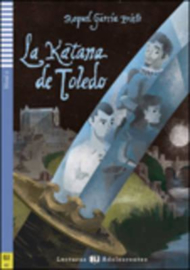 La Katana De Toledo + Downloadable Multimedia