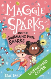 Maggie Sparks and the Swimming Pool Sharks