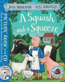 A Squash and a Squeeze: Book and CD Pack Paperback+CD (Julia Donaldson and Axel Scheffler)