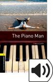 Oxford Bookworms Library Stage 1 The Piano Man Audio