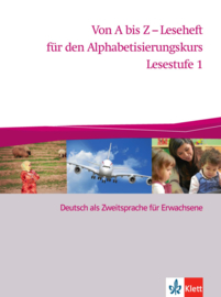 Von A bis Z - Leseheft für den Alphabetisierungskurs Lesestufe 1