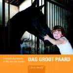 Dag groot paard (Elly van der Linden) (Hardback)