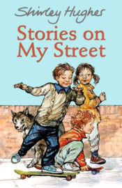 Stories On My Street (Shirley Hughes)