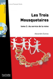 Les Trois Mousquetaires Tome 2