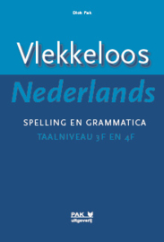 Vlekkeloos Nederlands, Spelling en grammatica