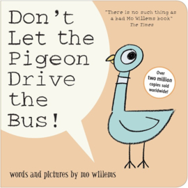 Don't Let The Pigeon Drive The Bus! (Mo Willems)