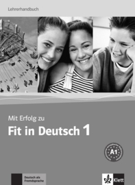 Mit Erfolg zu Fit in Deutsch 1 A1  1 Lerarenboek
