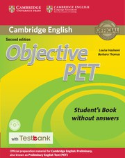 Objective PET Second edition Student's Book without answers with CD-ROM with Testbank