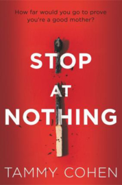 Stop At Nothing (Tammy Cohen)