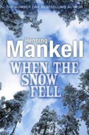 When the Snow Fell (Henning Mankell) Paperback / softback