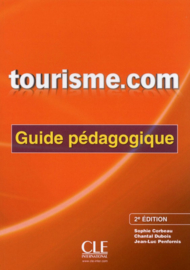 Tourisme. com - Guide pédagogique - 2ème édition