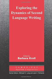 Exploring the Dynamics of Second Language Writing Paperback