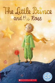 The Little Prince and The Rose + audio-cd (Level 2)