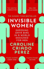 Invisible Women (Caroline Criado Perez)