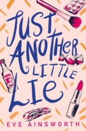 Just Another Little Lie (Interest 13+ Reading 8+)