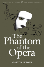 Phantom of the Opera (Leroux, G.)
