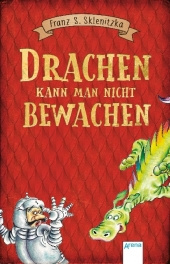 Drachen kann man nicht bewachen