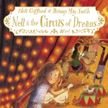 Nell and the Circus of Dreams (Nell Gifford, Briony May)