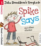 Spike Says and Other Stories (Stage 3)