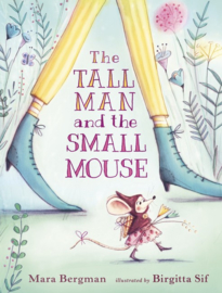 The Tall Man And The Small Mouse (Mara Bergman, Birgitta Sif)