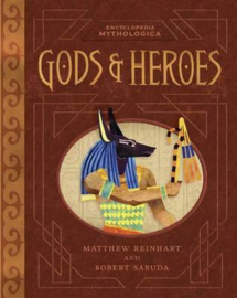 Encyclopedia Mythologica: Gods And Heroes (Matthew Reinhart and Robert Sabuda, Matthew Reinhart,Robert Sabuda)