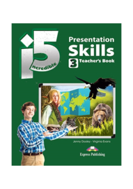 Incredible 5 3 Presentation Skills Teacher's Book