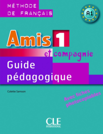 Amis et compagnie - Niveau 1 - Guide pédagogique