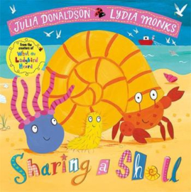Sharing a Shell Paperback (Julia Donaldson and Lydia Monks)