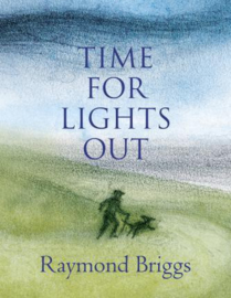 Time For Lights Out (Raymond Briggs)