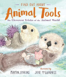 Find Out About ... Animal Tools Hardback (Martin Jenkins, Jane McGuinness)