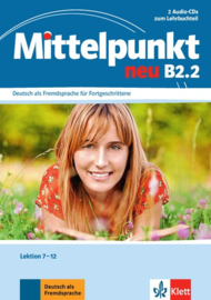 Mittelpunkt neu B2.2 2 Audio-CDs bij het Lehrbuch Les 7-12