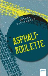 Asphaltroulette