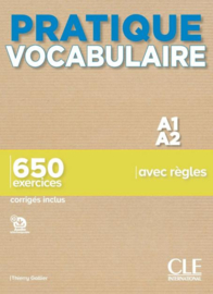 Pratique Vocabulaire - Niveau A1-A2 - Livre + Corrigés